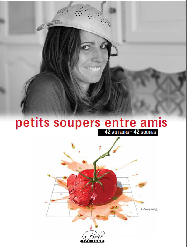 editions La Belle Ecriture - petits soupers entre amis